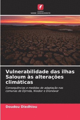 Vulnerabilidade das ilhas Saloum s alteraes climticas 1