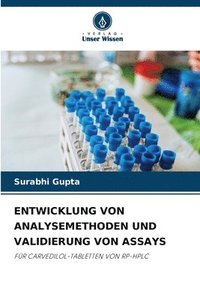 bokomslag Entwicklung Von Analysemethoden Und Validierung Von Assays