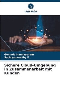 bokomslag Sichere Cloud-Umgebung in Zusammenarbeit mit Kunden
