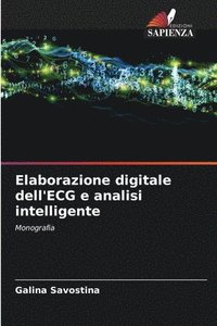 bokomslag Elaborazione digitale dell'ECG e analisi intelligente