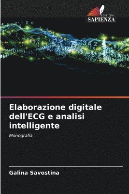 Elaborazione digitale dell'ECG e analisi intelligente