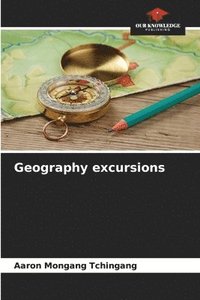 bokomslag Geography excursions