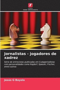 bokomslag Jornalistas - jogadores de xadrez