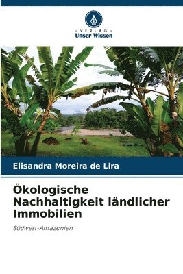 bokomslag kologische Nachhaltigkeit lndlicher Immobilien