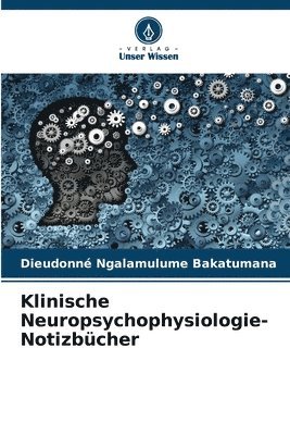 Klinische Neuropsychophysiologie-Notizbcher 1