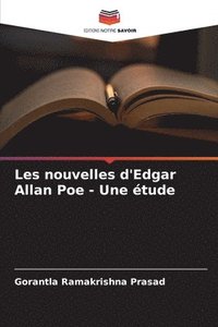 bokomslag Les nouvelles d'Edgar Allan Poe - Une tude