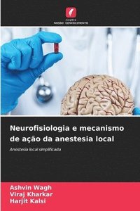 bokomslag Neurofisiologia e mecanismo de ao da anestesia local