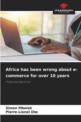 Africa has been wrong about e-commerce for over 10 years 1