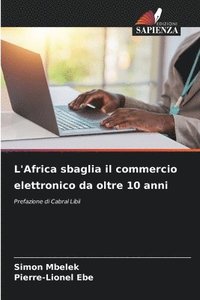 bokomslag L'Africa sbaglia il commercio elettronico da oltre 10 anni