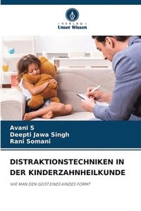 bokomslag Distraktionstechniken in Der Kinderzahnheilkunde