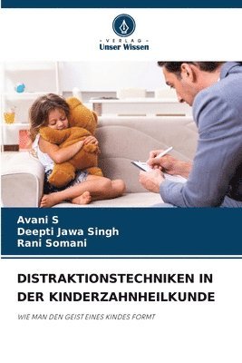 Distraktionstechniken in Der Kinderzahnheilkunde 1