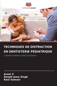 bokomslag Techniques de Distraction En Dentisterie Pdiatrique