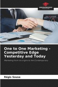bokomslag One to One Marketing - Competitive Edge Yesterday and Today