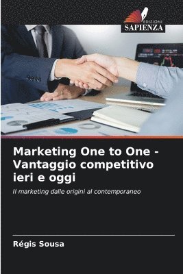 bokomslag Marketing One to One - Vantaggio competitivo ieri e oggi