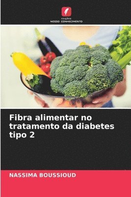 bokomslag Fibra alimentar no tratamento da diabetes tipo 2