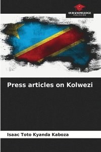 bokomslag Press articles on Kolwezi