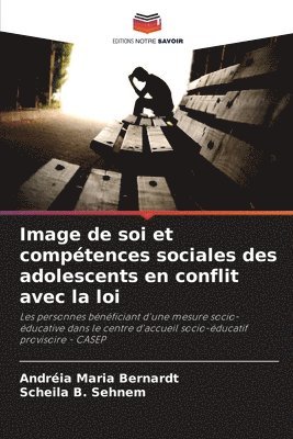 Image de soi et comptences sociales des adolescents en conflit avec la loi 1