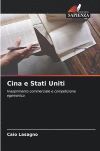 bokomslag Cina e Stati Uniti