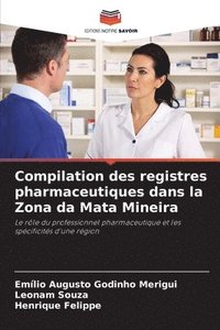 bokomslag Compilation des registres pharmaceutiques dans la Zona da Mata Mineira