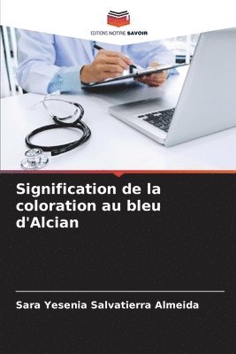 Signification de la coloration au bleu d'Alcian 1