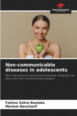 Non-communicable diseases in adolescents 1