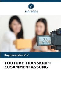 bokomslag Youtube Transkript Zusammenfassung