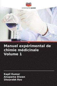 bokomslag Manuel exprimental de chimie mdicinale Volume 1