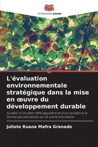 bokomslag L'valuation environnementale stratgique dans la mise en oeuvre du dveloppement durable