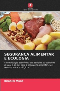 bokomslag Segurana Alimentar E Ecologia