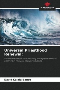 bokomslag Universal Priesthood Renewal