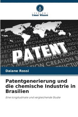 Patentgenerierung und die chemische Industrie in Brasilien 1