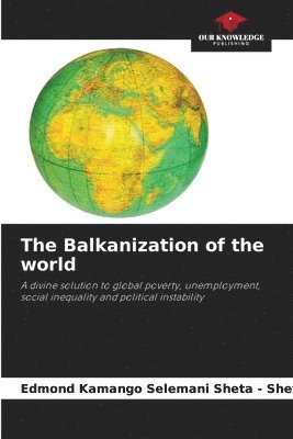 bokomslag Balkanization of the world