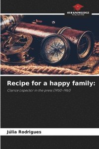 bokomslag Recipe for a happy family