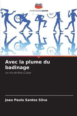 bokomslag Avec la plume du badinage