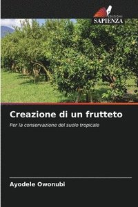 bokomslag Creazione di un frutteto