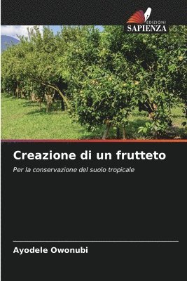 Creazione di un frutteto 1