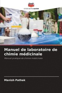 bokomslag Manuel de laboratoire de chimie mdicinale