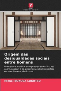 bokomslag Origem das desigualdades sociais entre homens