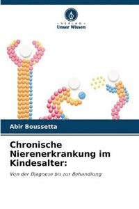 bokomslag Chronische Nierenerkrankung im Kindesalter