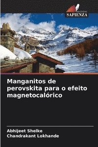 bokomslag Manganitos de perovskita para o efeito magnetocalrico