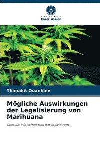 bokomslag Mgliche Auswirkungen der Legalisierung von Marihuana