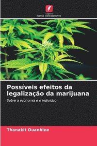 bokomslag Possveis efeitos da legalizao da marijuana