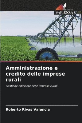 Amministrazione e credito delle imprese rurali 1