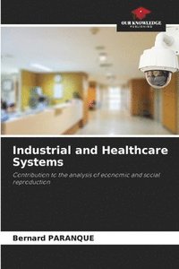 bokomslag Industrial and Healthcare Systems