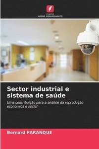 bokomslag Sector industrial e sistema de sade