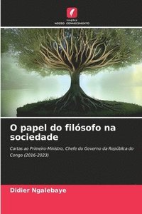 bokomslag O papel do filsofo na sociedade