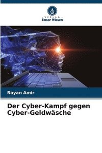 bokomslag Der Cyber-Kampf gegen Cyber-Geldwsche