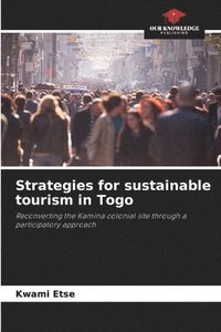 bokomslag Strategies for sustainable tourism in Togo