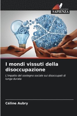 bokomslag I mondi vissuti della disoccupazione