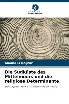 bokomslag Die Sdkste des Mittelmeers und die religise Determinante